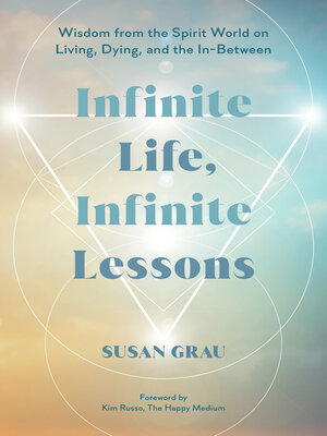 cover image of Infinite Life, Infinite Lessons